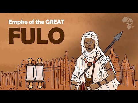 The Empire of the Great Fulo - Fulani History Episode 1