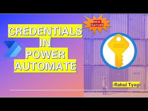 NEW FEATURE - Credentials in Power Automate