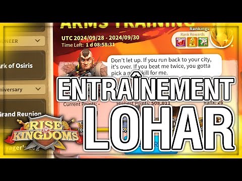 LE NOUVEL ENTRAÎNEMENT AUX ARMES DE LOHAR ! (GUIDE ET ASTUCES) | RISE OF KINGDOMS FR