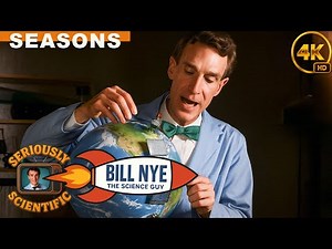 Bill Nye The Science Guy | Earth’s Seasons - Full Episode - S01E15 | 4K