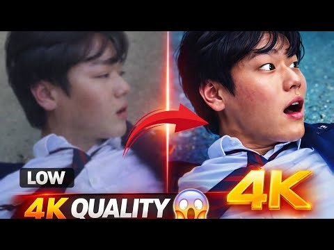 LOW ➝ 4K Quality 😱 | Secret Trick to Enhance Videos