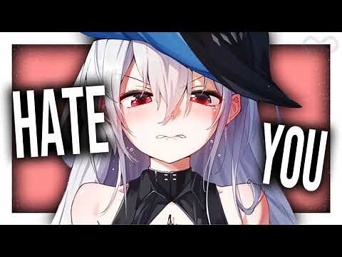 Nightcore - Hate You 1 Hour