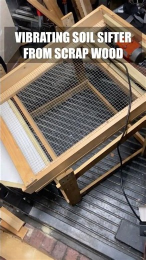 Vibrating soil sifter (diy) from scrap wood