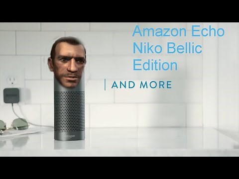 Amazon Echo Niko Bellic Edition (Funny)