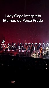 Nuestra querida @ladygaga interpretando el tema Quien Será? en el arreglo musical de Dámaso Pérez Prado! La Mambomania está en todas partes! #ladygaga #perezprado #pablobeltránruiz #quiesera #lasvegas #mambo #mambomania #orquestaperezprado #music #mrmambo #dance | Orquesta Pérez Prado