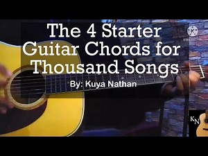 Paano : 4 Starter Guitar Chords (Easy Guitar Tutorial Tagalog by Kuya Nathan)