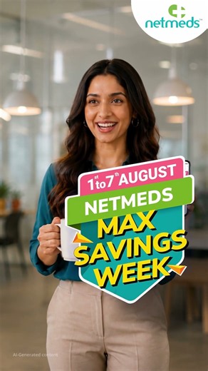 Netmeds Max Savings Week | Medicines at 27% OFF* | 1st–7th Only