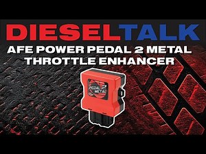 DIESEL TALK | AFE POWER PEDAL 2 METAL THROTTLE ENHANCER!