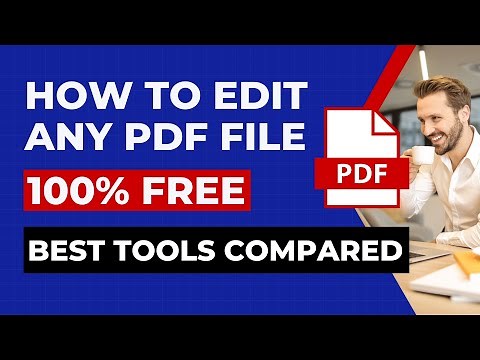 How to Edit Any PDF File For Free (Best Free Tools Compared)
