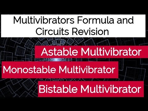 Multivibrators Formula and Circuits Revision| Astable|Monostable |Bistable Multivibrator Quick Revis