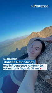 19K views · 75 reactions | ⚫ Hannah Rose Moody, une influenceuse randonnée, est morte à l’âge de 31 ans L’influenceuse américaine a été retrouvée morte le 21 mai près d’un sentier de randonnée, en Arizona | La Provence | Facebook