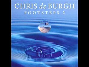 Every Step Of The Way - Chris De Burgh