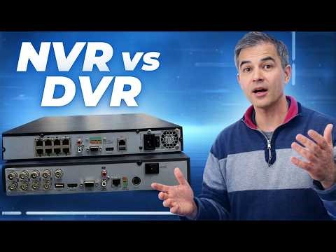 NVR vs DVR: What’s the Difference and Which Should You Choose?