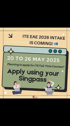 ITE College Central on Instagram: "✨ From the 2026 intake onwards: Singpass login is a must for ITE Full-Time course applications! Get ready for EAE 2026 (20–26 May 2025) and make sure your Singpass is good to go. 🔐✅ #ITEEAE #SingpassReady #ITEApplicationTips"