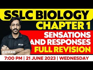 SSLC Biology | Chapter 1 - Sensations and Responses | Full Revision | Xylem SSLC