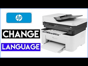 How To Change HP Printer Language | HP MFP M137fnw