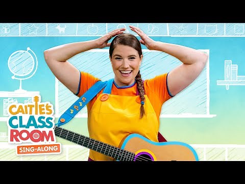 Head Shoulders Knees And Toes | Caitie's Classroom Sing-Along