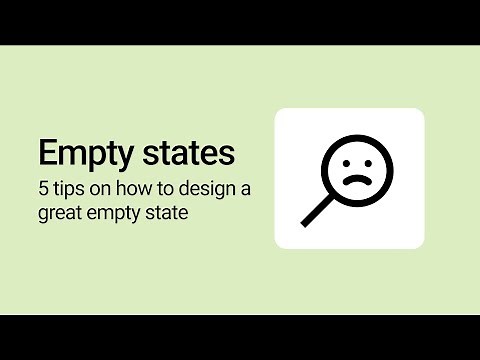 Empty States in product design: 5 practical tips for UI designers