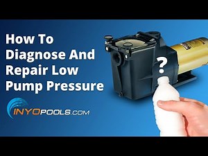 How To Diagnose And Repair Low Pump Pressure