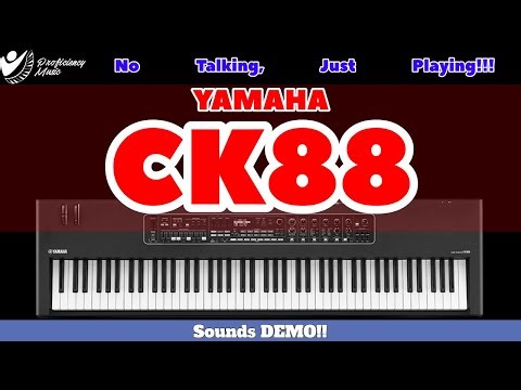Yamaha CK88 Sounds Demo: No Talking, Just Playing!!