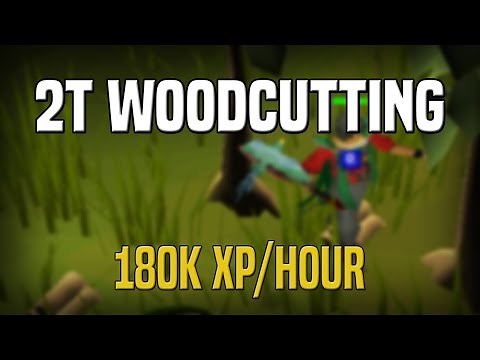 2-tick Woodcutting Guide | 180k Exp/Hr