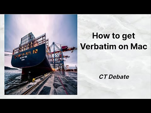 How to get Verbatim on Mac | CT Debate