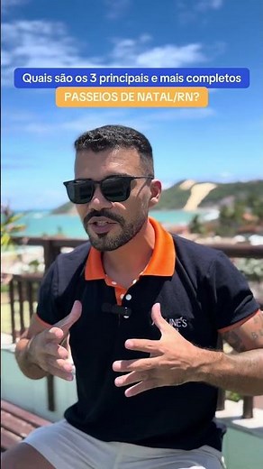 Quais são os 3 passeios mais completos de Natal/RN?