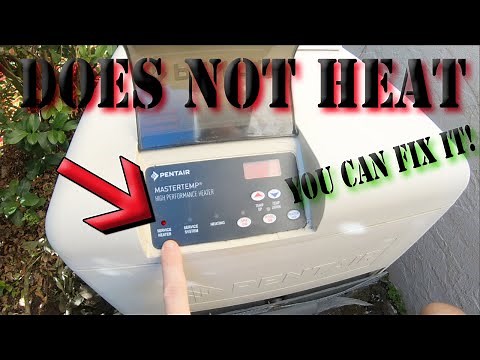 Pentair pool heater turns on but does not heat, how to fix.