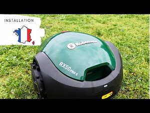 TUTO INSTALLATION ROBOMOW RX 50 Pro s FR TONDEUSE AUTONOME