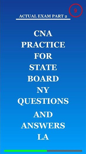 CNA Practice for State Board NY Questions and Answers La