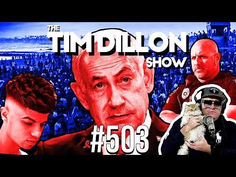 Teen Takeovers & Netanyahu’s New Nightmare | The Tim Dillon Show #503
