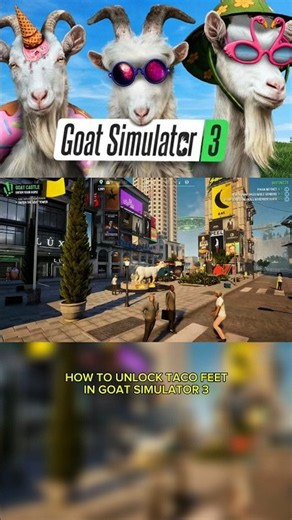How to unlock the Taco feet in Goat Simulator 3 #goatsimulator3 #shorts