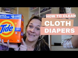 The Ultimate Guide to Cleaning Cloth Diapers | Tips & Tricks for Fresh, Clean Diapers