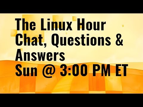 The Linux Hour Chat, Q&A (Sun Nov 30, 2025 @ 3:00 EST)