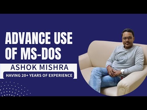 Advance use of MS-DOS PRACTICE SESSION
