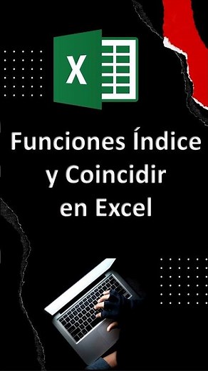 Domina Excel: Uso Efectivo de ÍNDICE y COINCIDIR para Análisis de Datos