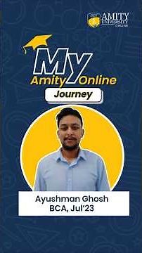 Amity Online BCA Review | Ayushman Ghosh, KPMG