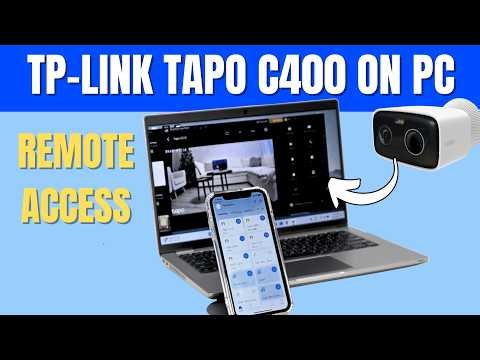 Tapo C400 Remote Access on a Windows Computer