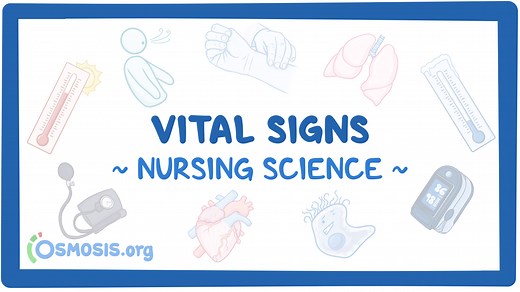 Assessment of Vital Signs: Video, Causes, & Meaning | Osmosis