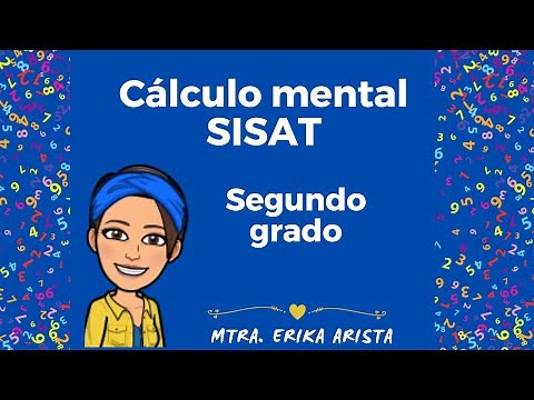 Práctica de Cálculo Mental - SISAT - Segundo Grado de Primaria