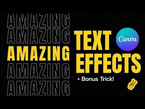 How To Create 6 AMAZING Text Effects in Canva (Beginner Friendly) + Bonus Trick!