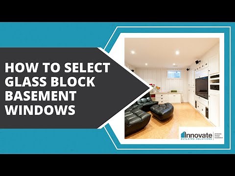 How to Select Glass Block Basement Windows For Your Man Caves & Rec Rooms