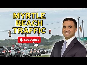 🚗 Myrtle Beach Traffic 🚦 | Driving Tips, Peak Hours & Local Insights!