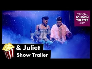& Juliet - Show Trailer
