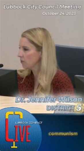 3 comments | Council member, Dr. Jennifer Wilson (District 5), compares amortization to communism at the October 24th Lubbock City Council meeting. | Lubbock Compact | Facebook