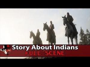 Full Story About Indians | Red Dead Redemption 2 | Gameplay