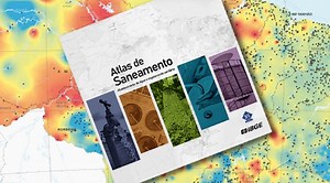 IBGE lança novo Atlas do Saneamento no Brasil - MundoGEO