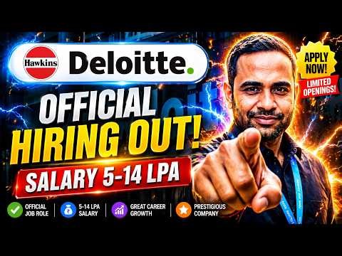 Deloitte & Hawkins Official Hiring | BTech/MCA/BSC/MBA | Batch 2027-2024