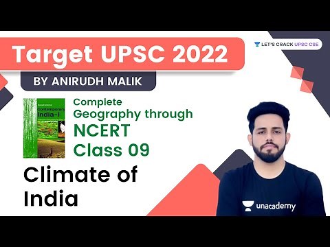 L5: Climate of India | Class 9 | Target UPSC | Complete Geography Through NCERT | Anirudh Malik