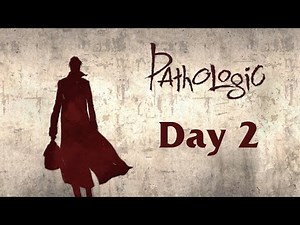 Mocha Plays: Pathologic Classic HD - Bachelor Day 2